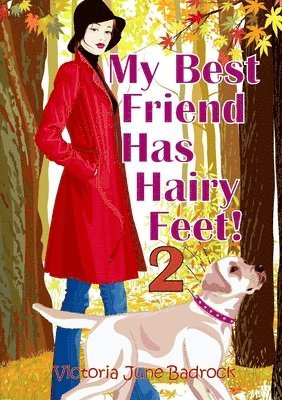 bokomslag My Best Friend Has Hairy Feet! Book 2