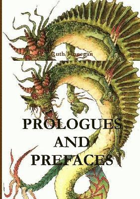 Ruth Finnegan - Prologues and prefaces the insights of great minds, Häftad