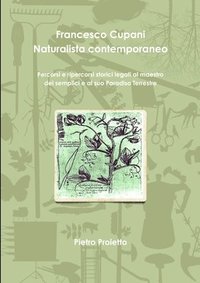 bokomslag Francesco Cupani - Naturalista contemporaneo