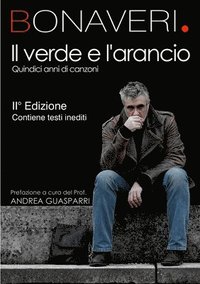 bokomslag Verde E L'Arancio - 15 Anni Di Canzoni
