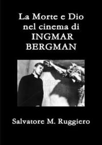 bokomslag Morte e Dio Nel Cinema Di Ingmar Bergman