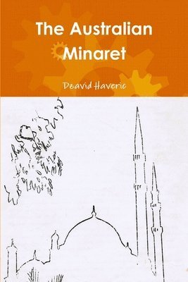 The Australian Minaret 1