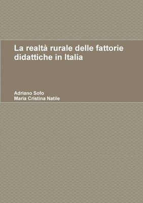 La realt rurale delle fattorie didattiche in Italia 1
