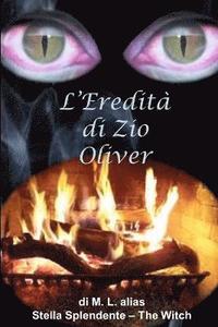 bokomslag L'eredita di Zio Oliver