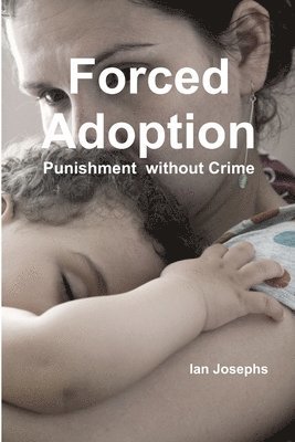 Forced Adoption third edition 2013 1