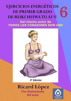 bokomslag Ejercicios energeticos de primer grado de Reiki Heiwa to Ai (R)