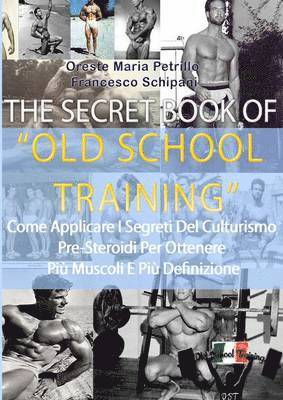 bokomslag Secret Book of Old School Training