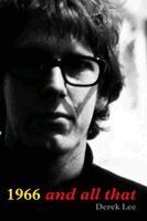 Derek Lee - 1966 and all that, Häftad. Tillgänglighet: Lägg i varukorg