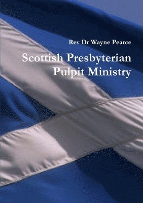 bokomslag Scottish Presbyterian Pulpit Ministry