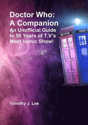 Timothy J Lee - Doctor Who - A Companion, Häftad