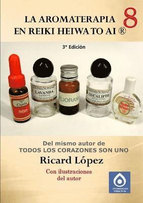 La aromaterapia en Reiki Heiwa to Ai (R) 1