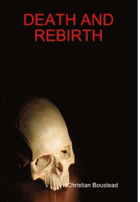 Death and Rebirth 1