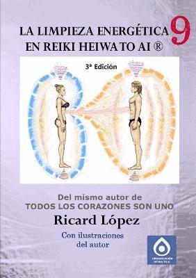 bokomslag La limpieza energetica en Reiki Heiwa to Ai (R)