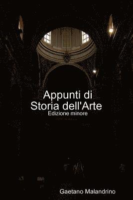 bokomslag Appunti di Storia dell'Arte ed. minor