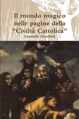 bokomslag Il mondo magico nelle pagine della &quot;Civilta Cattolica&quot;