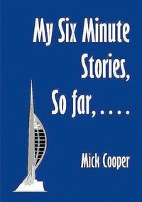 bokomslag My Six Minute Stories