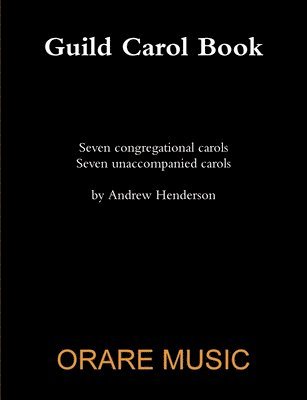 Andrew Henderson - Guild Carol Book, Häftad