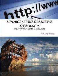 bokomslag L'immigrazione E Le Nuove Tecnologie