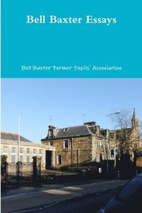 bokomslag Bell Baxter Essays