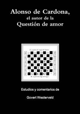 bokomslag Alonso de Cardona, el autor de la Question de amor