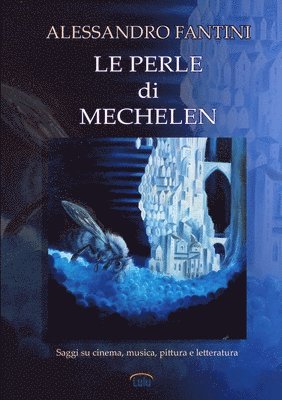 bokomslag Le Perle di Mechelen