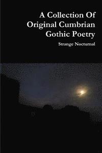 bokomslag A Collection of Original Cumbrian Gothic Poetry