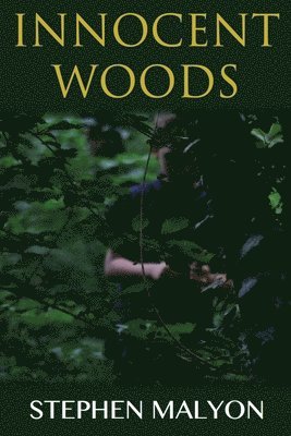 bokomslag Innocent Woods