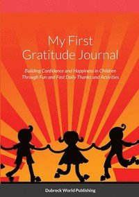 bokomslag My First Gratitude Journal