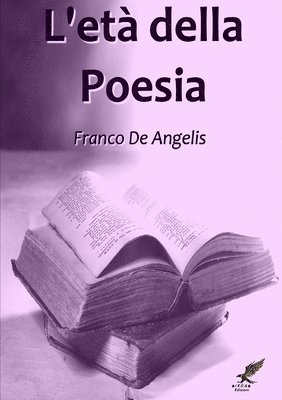 bokomslag L'età della poesia