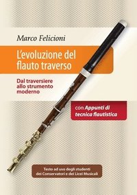 bokomslag L'Evoluzione Del Flauto Traverso - Dal Traversiere Allo Strumento Moderno