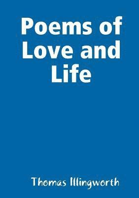 Poems of Love and Life 1