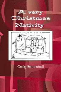 bokomslag very Christmas Nativity The Script