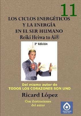 bokomslag ciclos energeticos y la energia en el ser humano Reiki Heiwa to Ai (R)