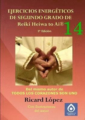 bokomslag Ejercicios energeticos de segundo grado de Reiki Heiwa to Ai(R)