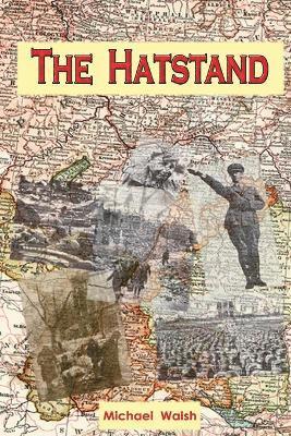 Michael Walsh - Hatstand, Häftad