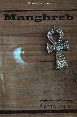 Vittoria Stanzione - -Manghreb, Häftad