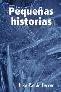 bokomslag Pequenas historias