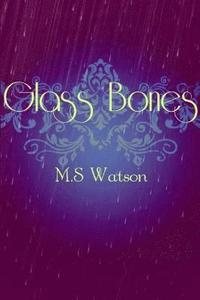 bokomslag Glass Bones