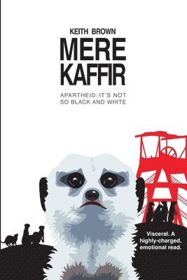 Mere Kaffir 1