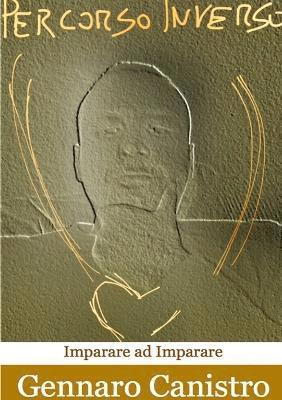 Gennaro Canistro - Percorso Inverso, Häftad