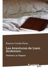 bokomslag Aventuras de Liam Anderson, La Tzigane