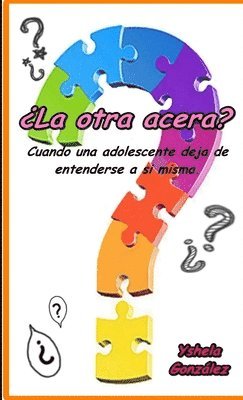 bokomslag ¿La otra acera?