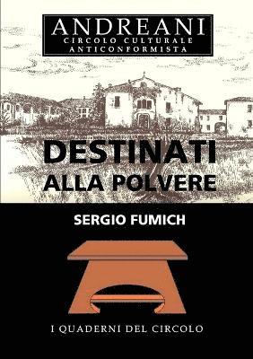 Destinati alla polvere 1