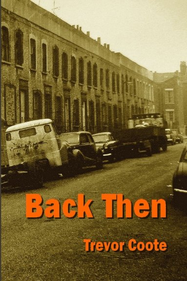 Trevor Coote - Back Then, Häftad