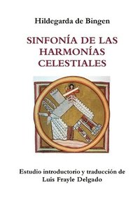 bokomslag Sinfonia De LAS Harmonias Celestiales