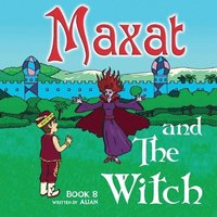 bokomslag Maxat and the Witch