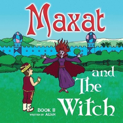 Maxat and the Witch 1