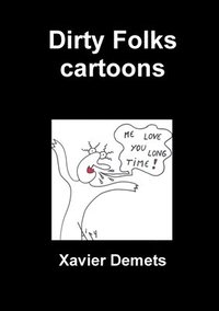 bokomslag Dirty Folks cartoons