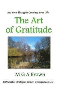 bokomslag The Art of Gratitude