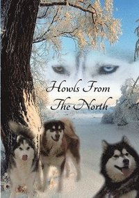 bokomslag Howls From the North